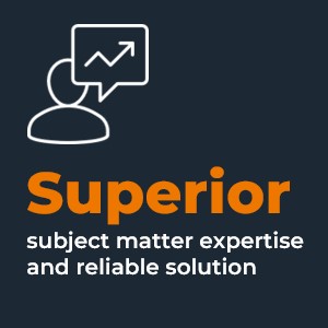 Superior subject matter expertise and reliable solution