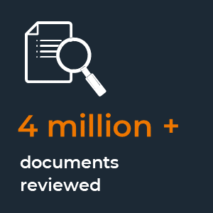 4 million+ documents reviewed