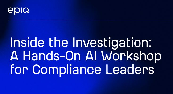 Inside the Investigation: A Hands-On AI Workshop for Compliance Leaders