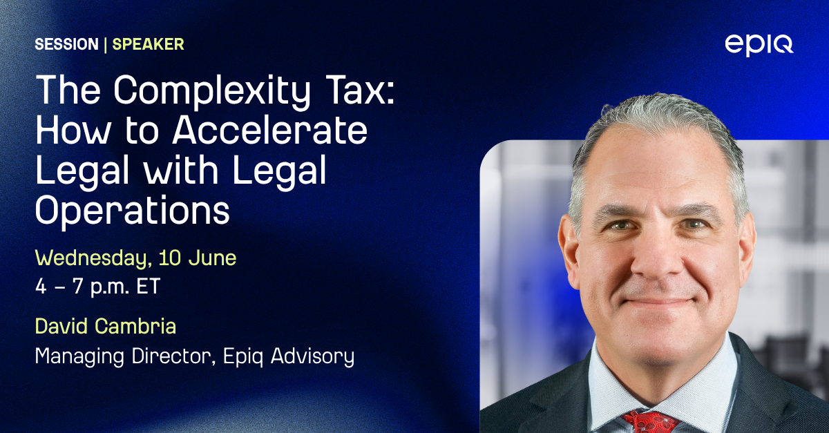 The Complexity Tax: How to Accelerate Legal with Legal Operations