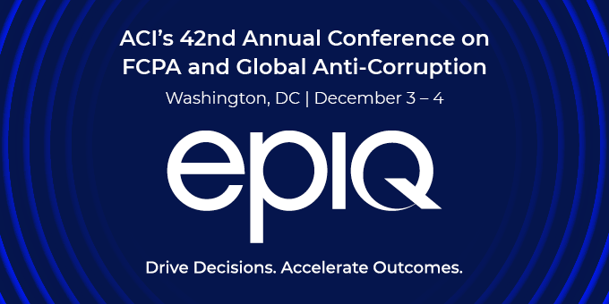 ACI’s 42nd Annual Conference on FCPA and Global Anti-Corruption