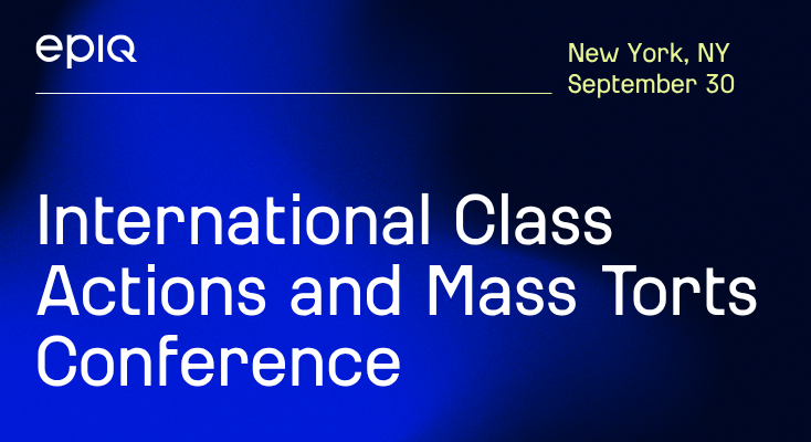 International Class Actions and Mass Torts Conference