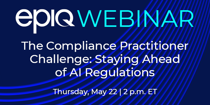 The Compliance Practitioner Challenge: Staying Ahead of AI Regulations