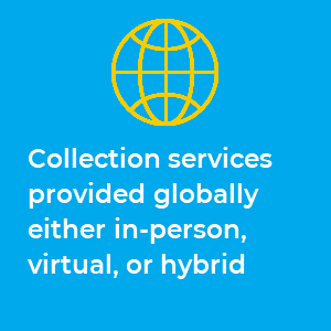 Collection services in-person, virtual, or hybrid