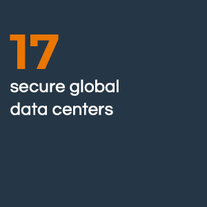 17 secure global data centers