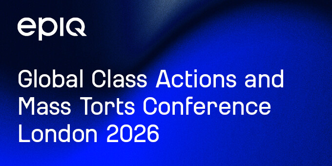 Global Class Actions and Mass Torts Conference London 2026