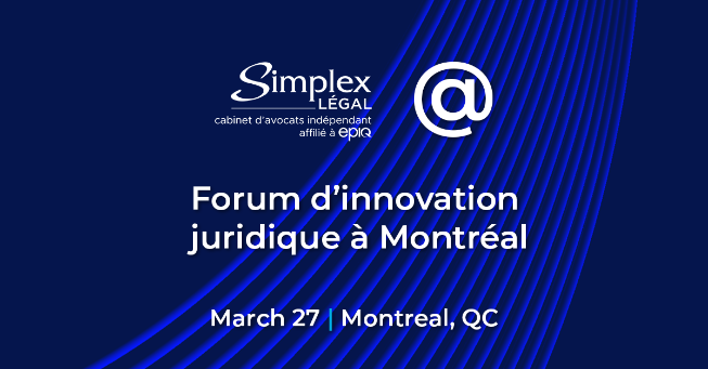 Forum d&#x2019;innovation juridique &#xE0; Montr&#xE9;al